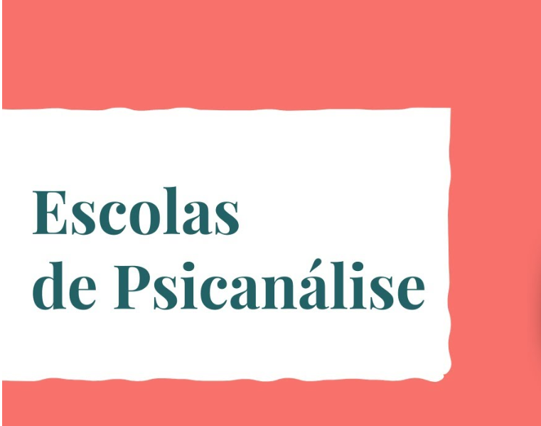 As Escolas da Psicanálise 