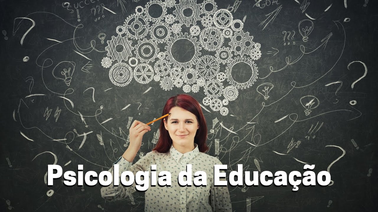 Psicologia da Educa&ccedil;&atilde;o 