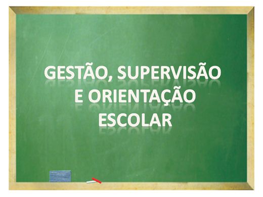 Orientação e Supervisão Educacional 