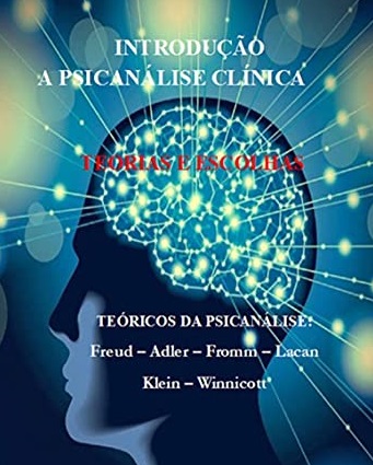 Introdução a Psicanálise Clínica 