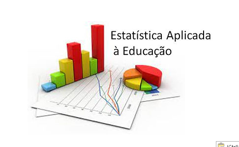 Estat&iacute;stica Aplicada na Educa&ccedil;&atilde;o 