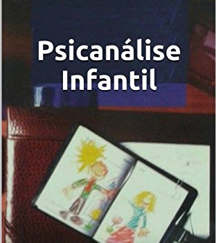 Psicanálise Infantil 
