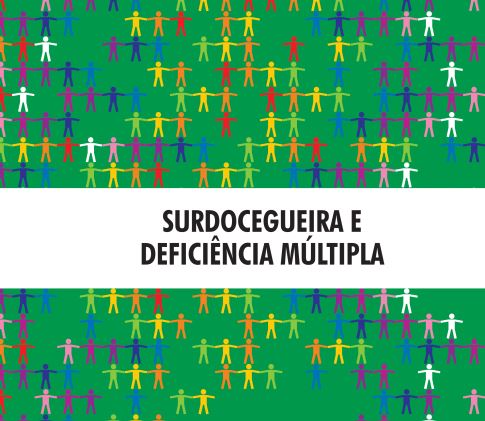 Deficiencia Multipla  e Surdo e Cegueira 